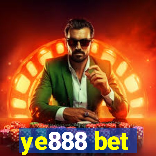 ye888 bet